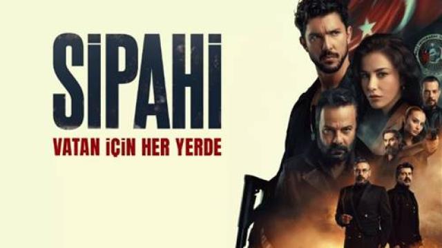 Sipahi (The Soldiers) Synopsis And Cast: Turkish Drama