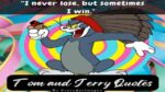 Tom and Jerry quotes funny